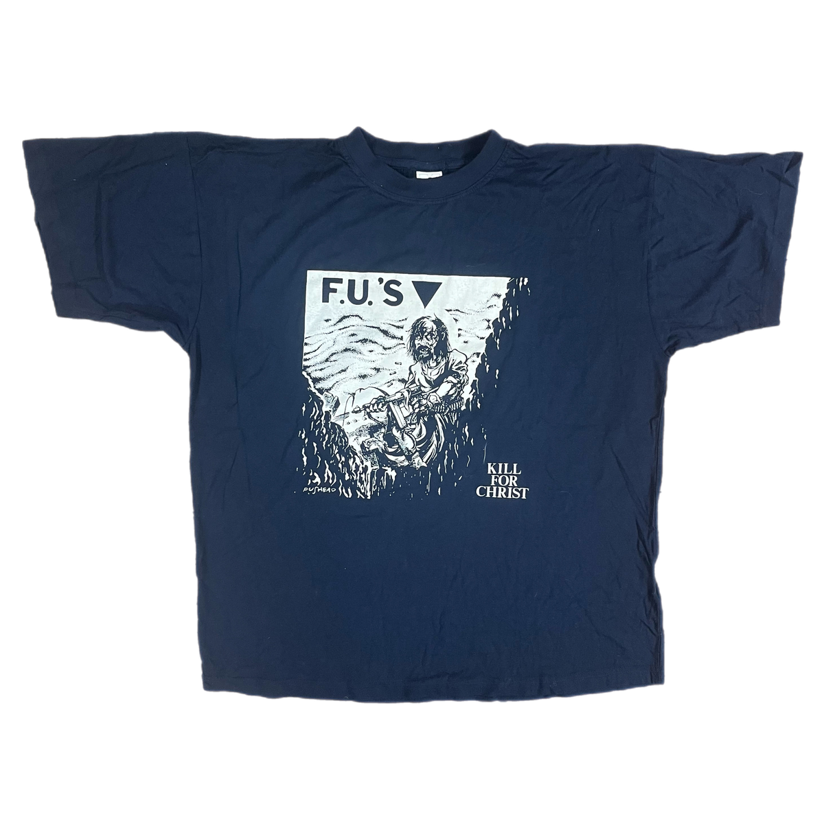 Vintage F.U.&#39;s &quot;Kill For Christ&quot; Pushead T-Shirt