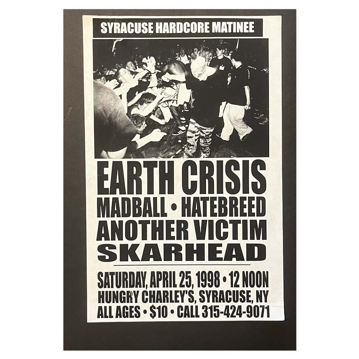 Vintage Earth Crisis Madball Hatebreed Another Victim &quot;Syracuse Hardcore Matinee&quot; Hungry Charley&#39;s &#39;98 Poster