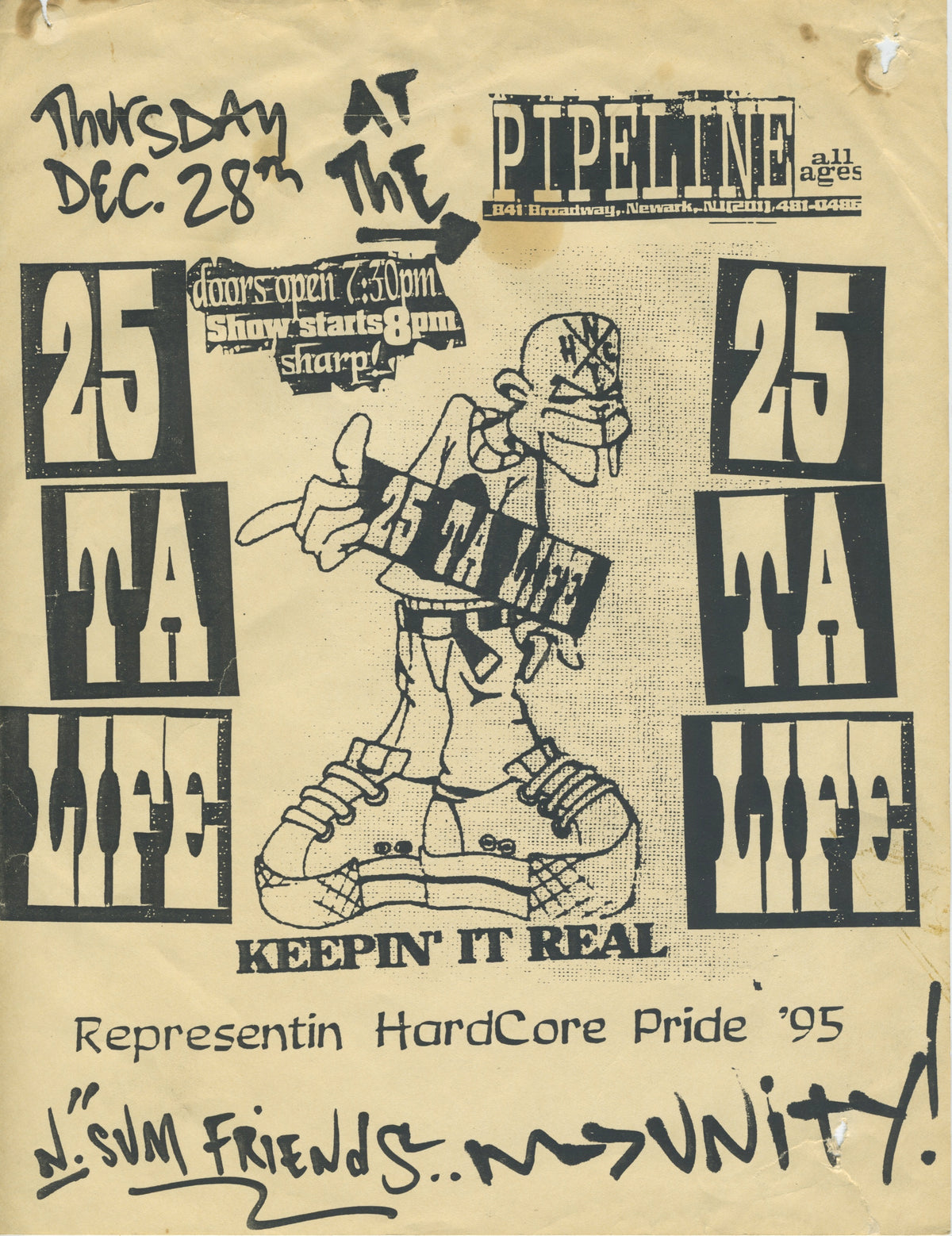 Vintage 25 Ta Life At The Pipeline &quot;Newark, NJ&quot; Show Flyer &#39;95