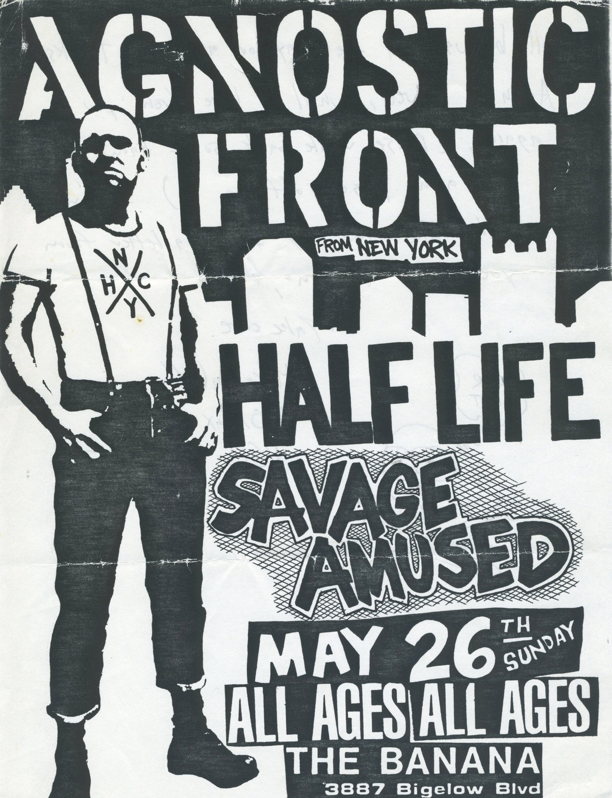 Vintage Agnostic Front Half Life Savage Amused &quot;The Banana&quot; Pittsburgh PA Show Flyer