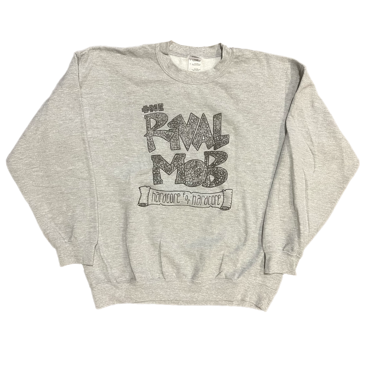 The Rival Mob "Hardcore For Hardcore" Step Off Crewneck Sweatshirt