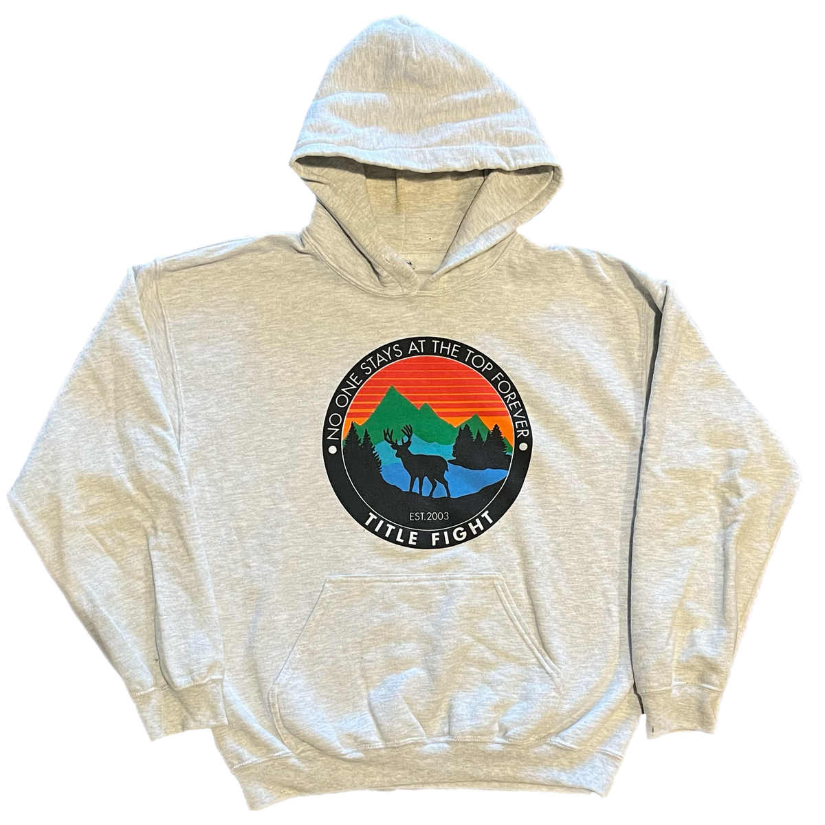 Title Fight "No One Stays At The Top Forever" Pullover Hoodie