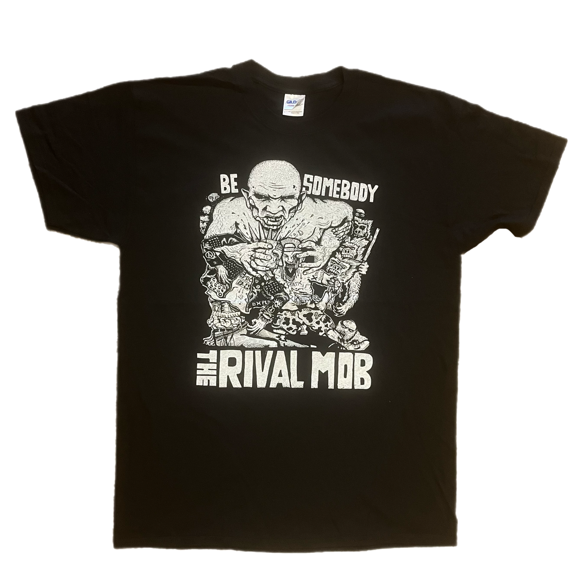 The Rival Mob "Be Somebody" T-Shirt
