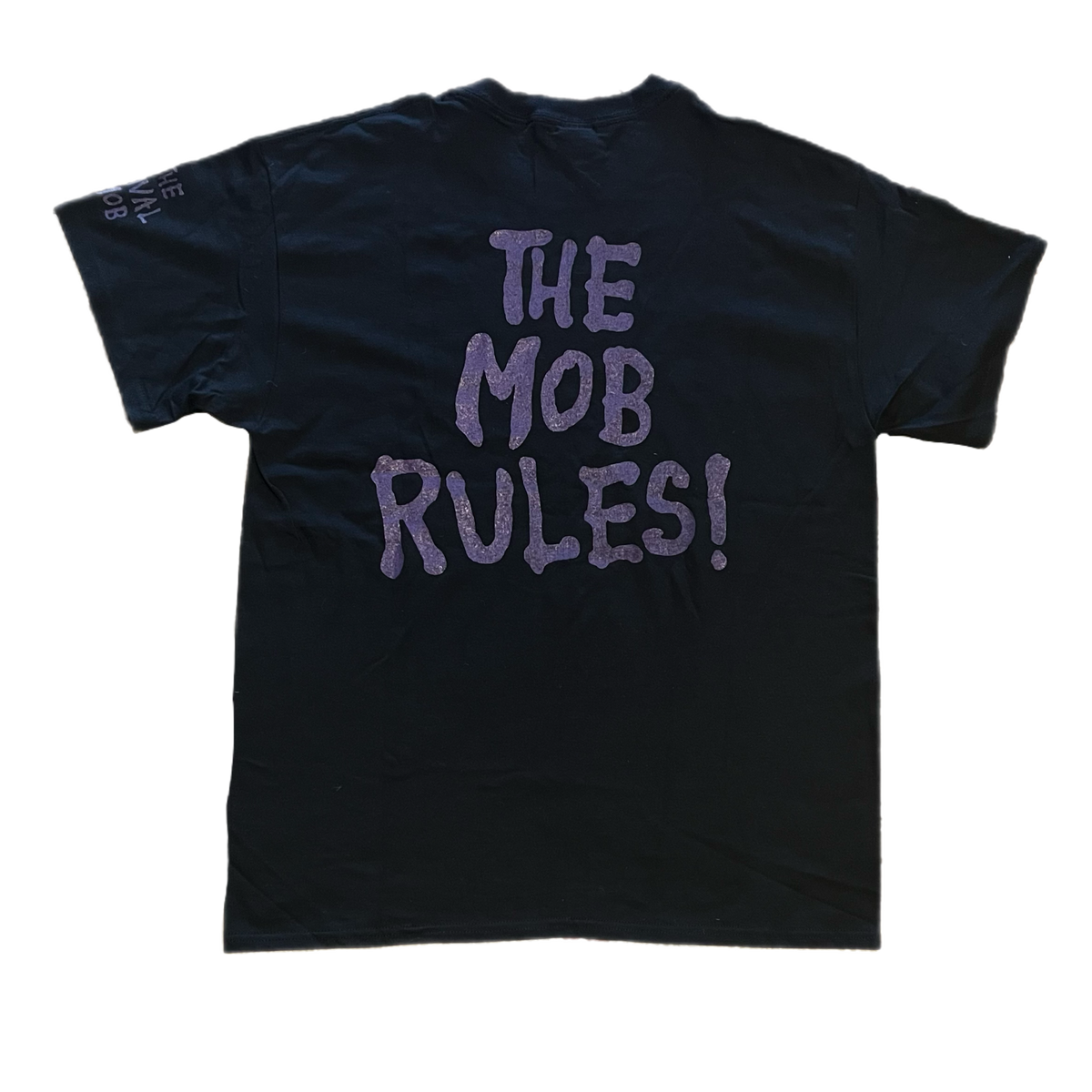 The Rival Mob "If You Listen To Fools..." 3-Sided T-Shirt