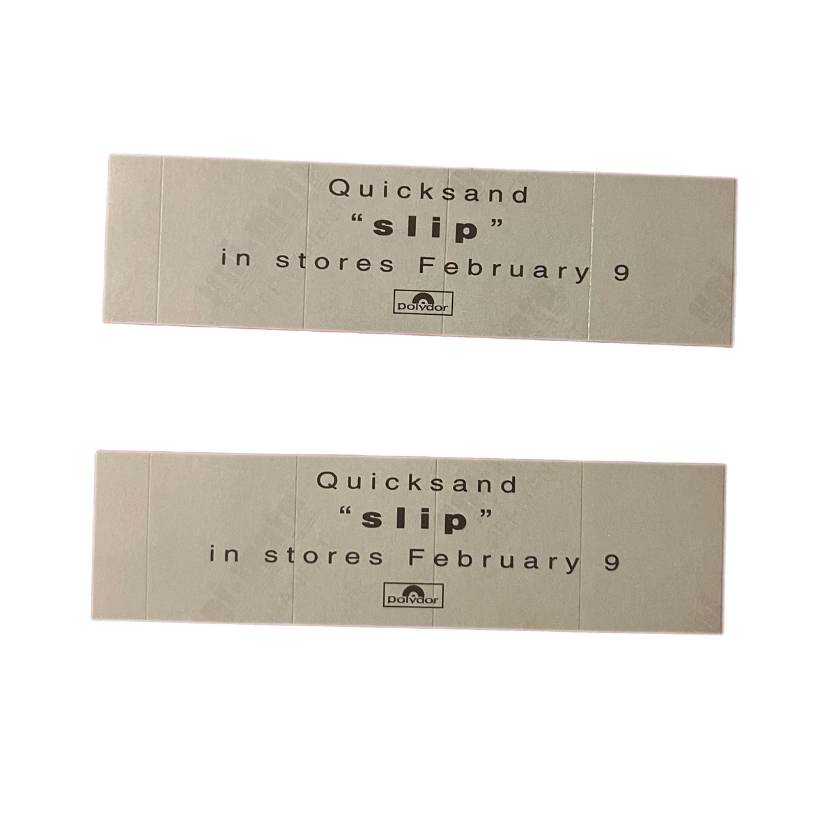 Quicksand &quot;Slip&quot; Promotional Stickers