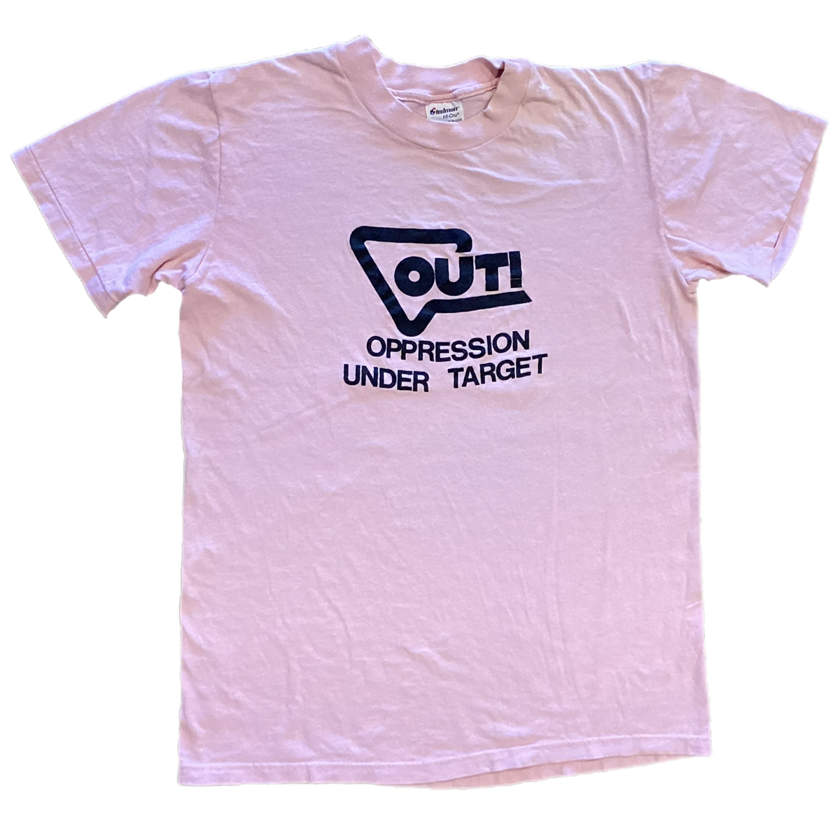 Vintage OUT! &quot;Oppression Under Target&quot; &#39;80s Pink T-Shirt