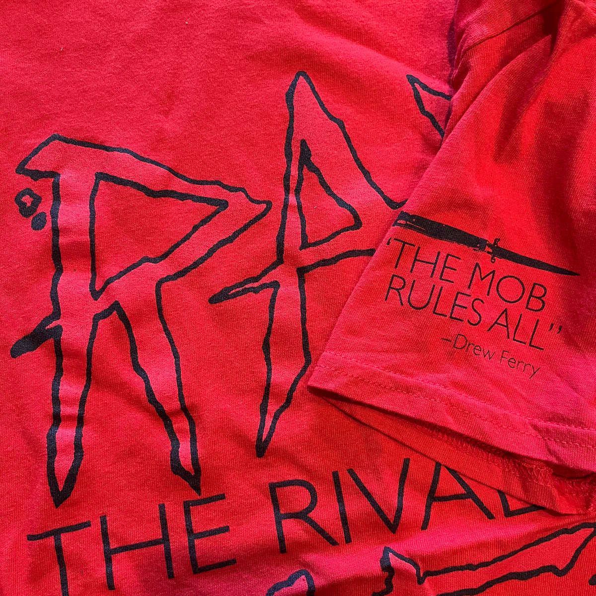 The Rival Mob "Raw Life" The Mob Rules All T-Shirt