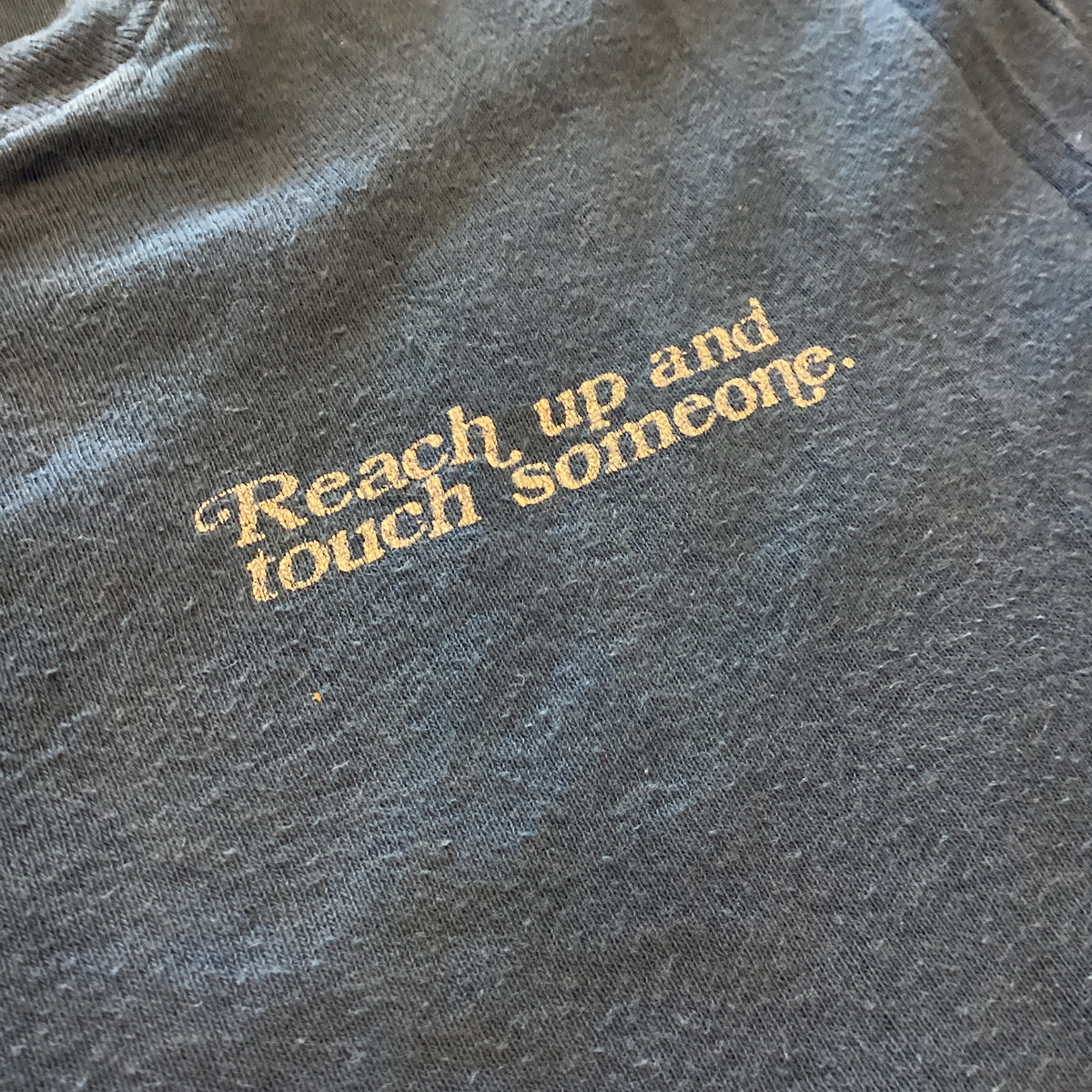 Vintage Reach Up And Touch Someone T-Shirt