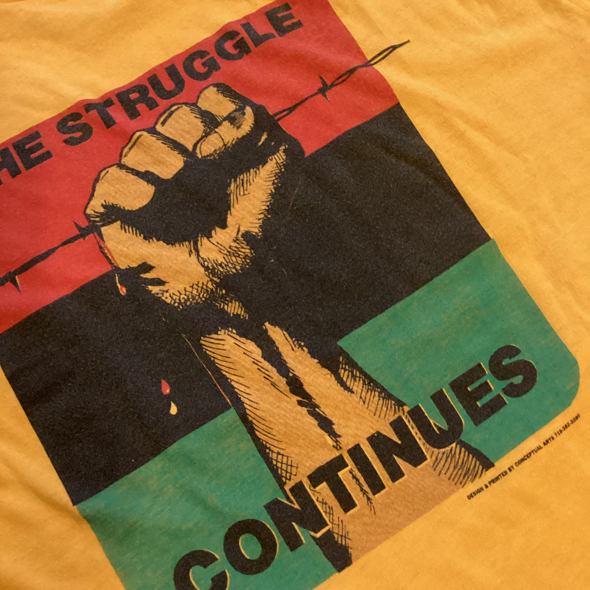 Vintage The Struggle Continues &quot;Conceptual Arts&quot; T-Shirt