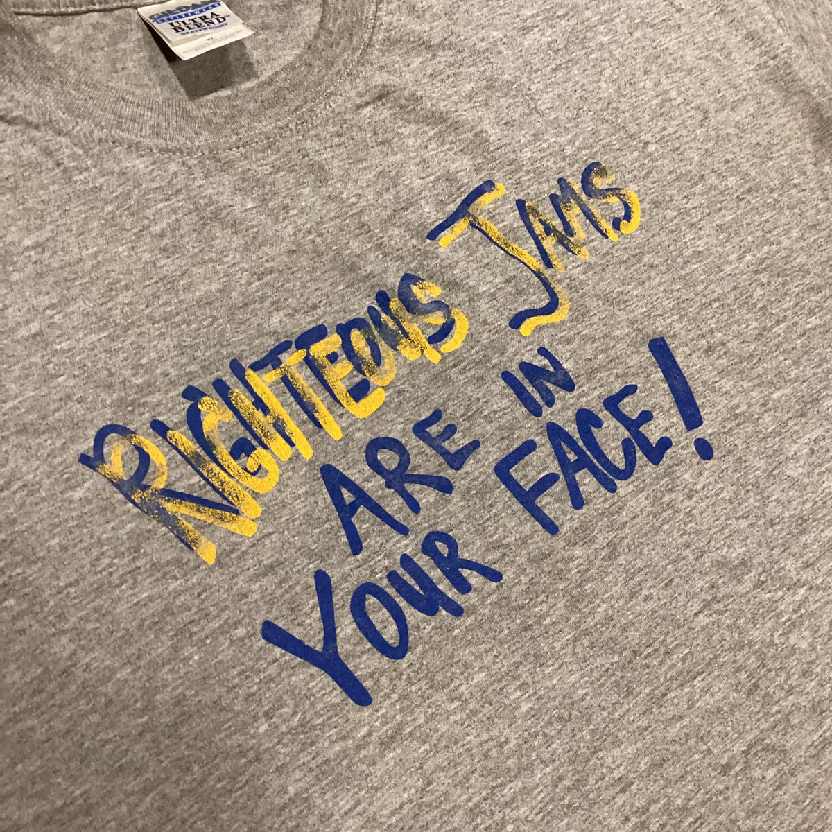 Vintage Righteous Jams "Are In Your Face" T-Shirt
