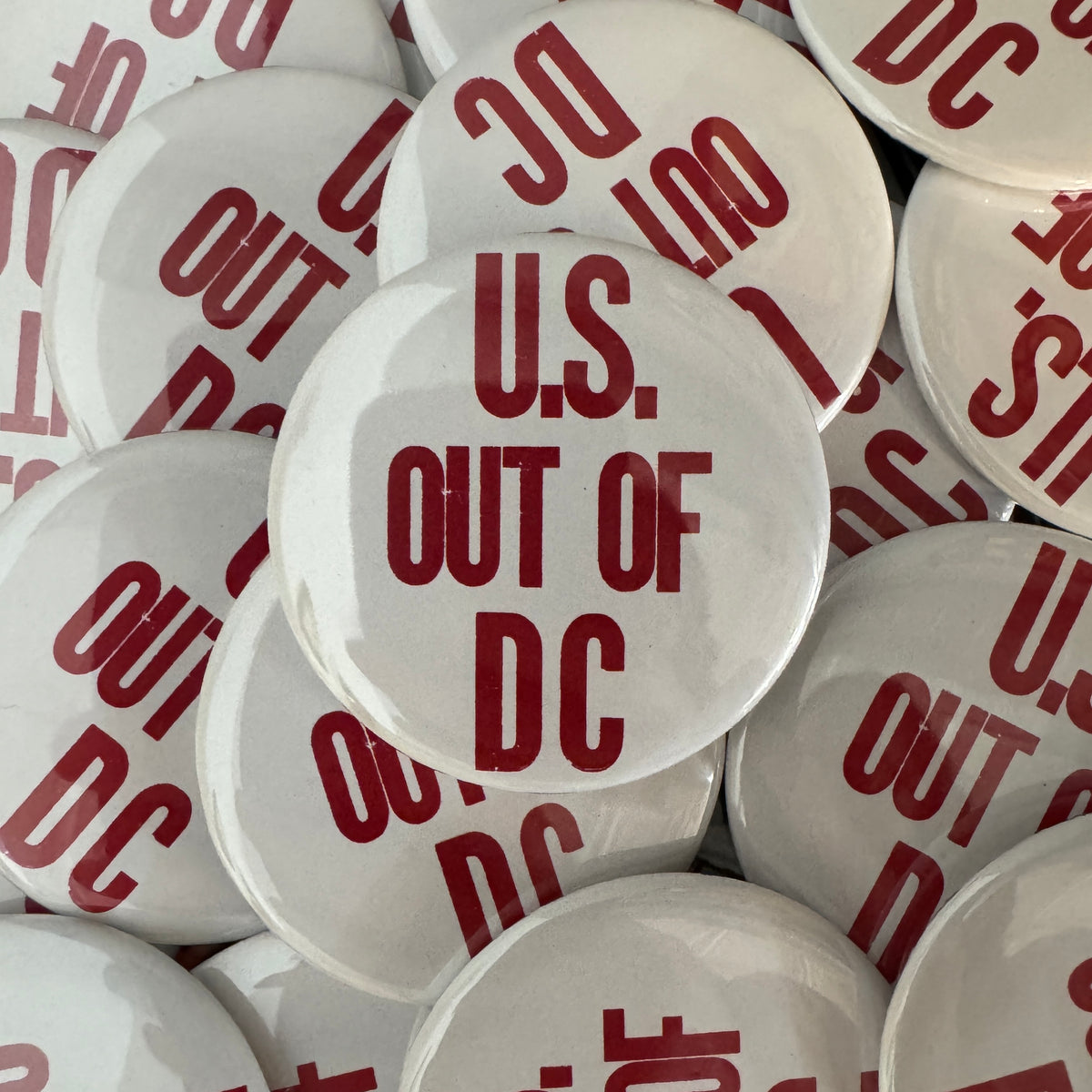 U.S. Out Of DC Pin