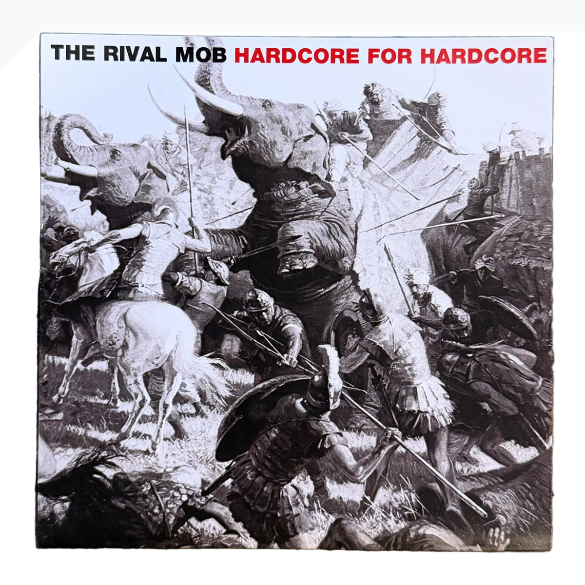 The Rival Mob "Hardcore For Hardcore" 7" Test Press Six Feet Under Records