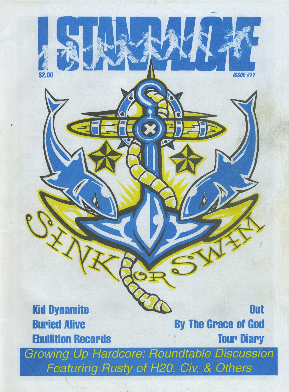 Vintage I Stand Alone "A Louisville Publication" '90s Hardcore Fanzine Issue #11