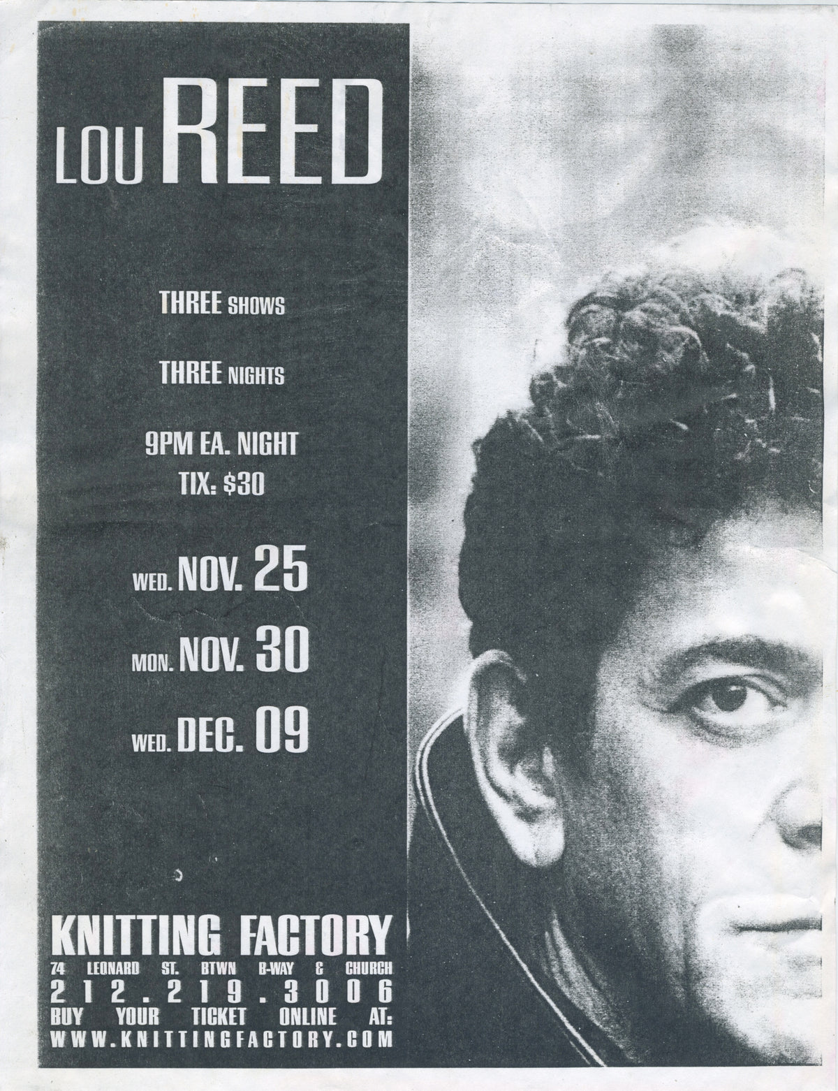 Vintage Lou Reed Three Nights At "The Knitting Factory" NYC Show Flyer