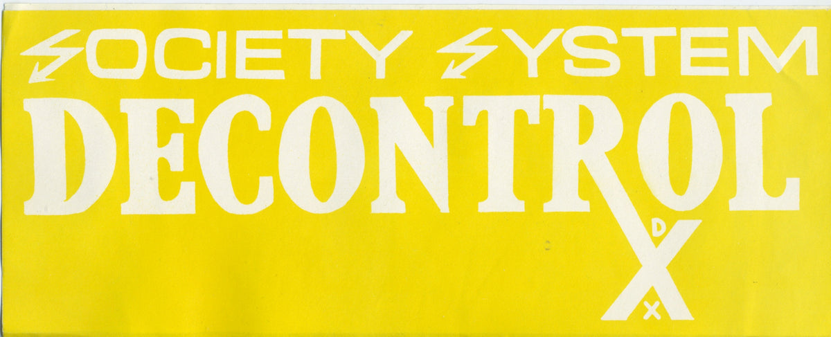 Vintage SSD "Society System Decontrol" Boston Sticker
