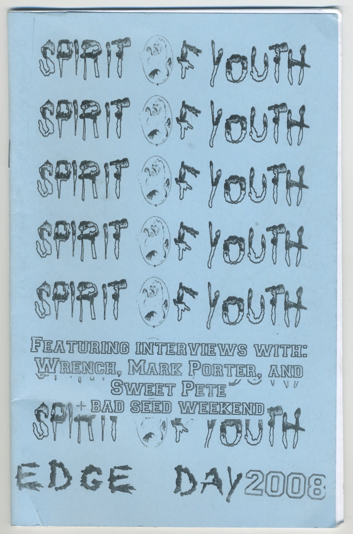 Spirit Of Youth &quot;Edge Day &#39;08&quot; Fanzine