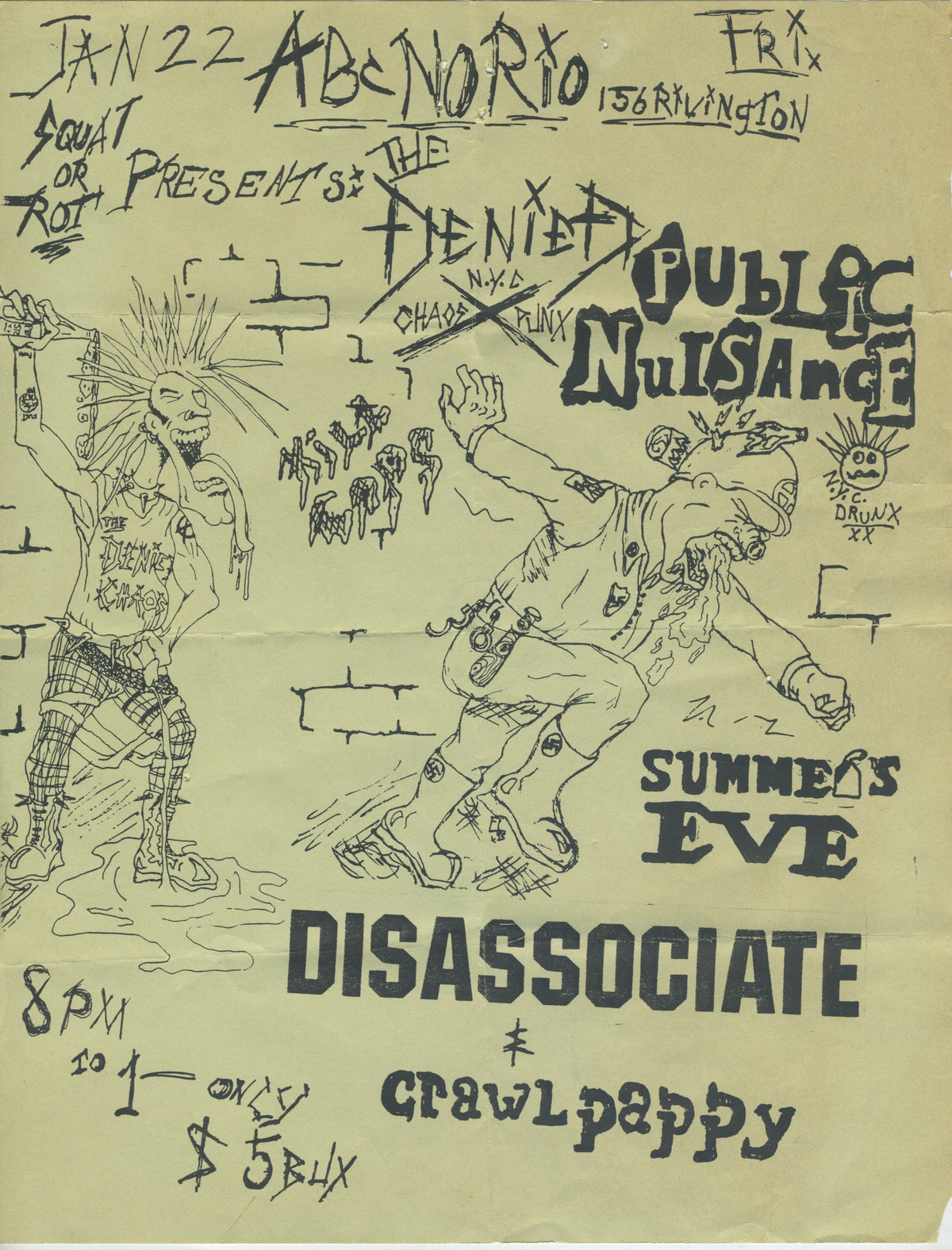 Vintage The Denied Public Nuisance Summer's Eve Disassociate Crawlpappy "Squat Or Rot" ABC No Rio Show Flyer - jointcustodydc