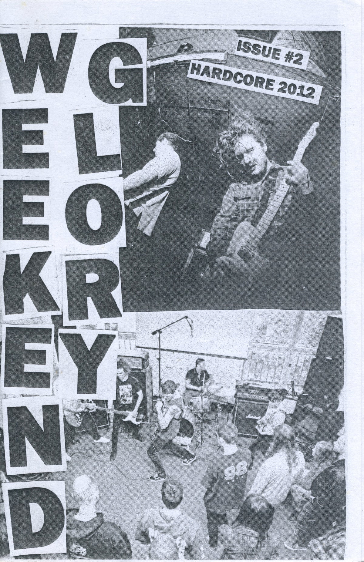Weekend Glory "Hardcore" Fanzine Issue #2