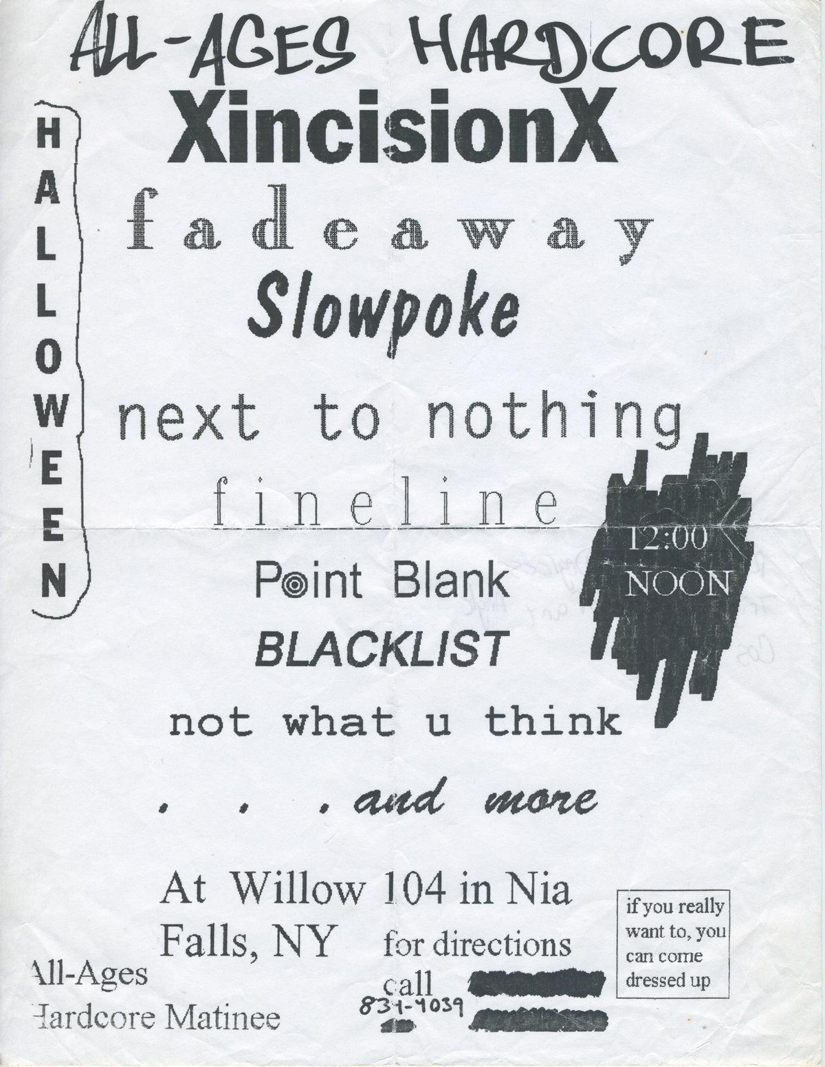 Vintage XincisionX Fadeaway Slowpoke Next To Nothing &quot;Halloween Matinee&quot; Willow Falls, NY Flyer