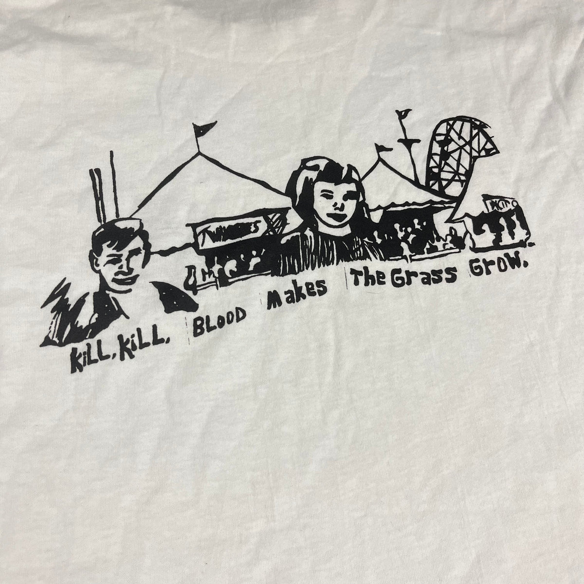 Vintage Outcomes &quot;Kill, Kill, Blood Makes The Grass Grow.&quot; T-Shirt