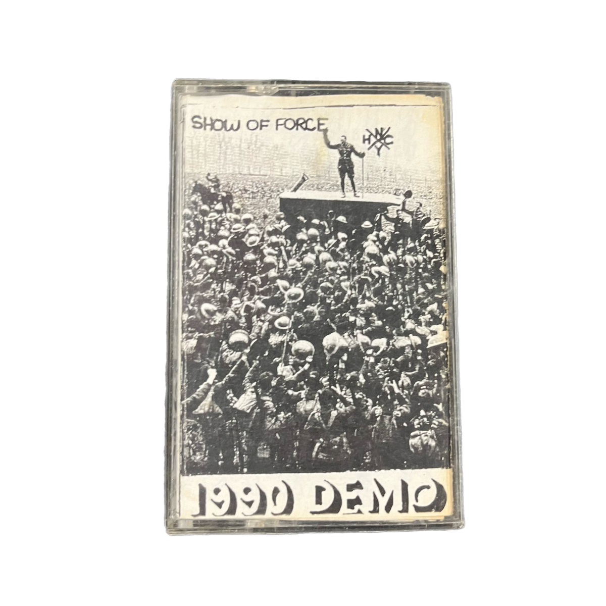 Vintage Show Of Force &quot;1990 Demo&quot; Cassette Tape