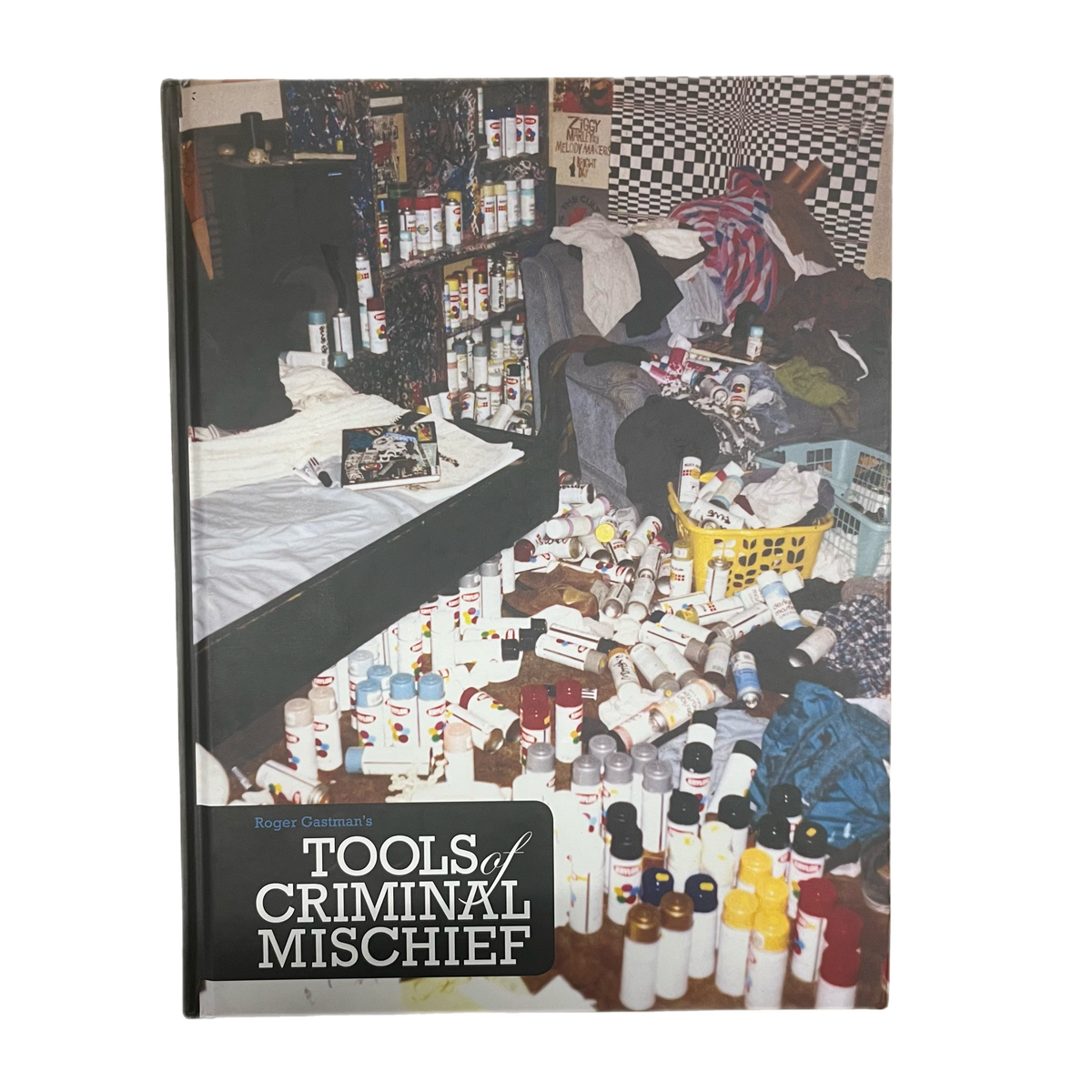 Roger Gastman&#39;s &quot;Tools Of Criminal Mischief&quot; Hardcover Book