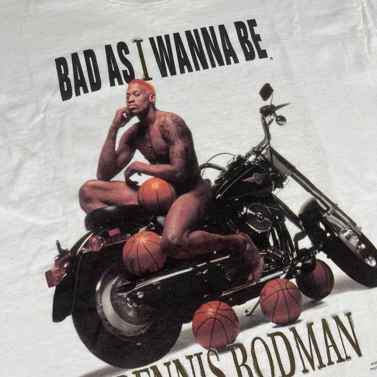 Vintage Dennis Rodman &quot;Bad As I Wanna Be&quot;