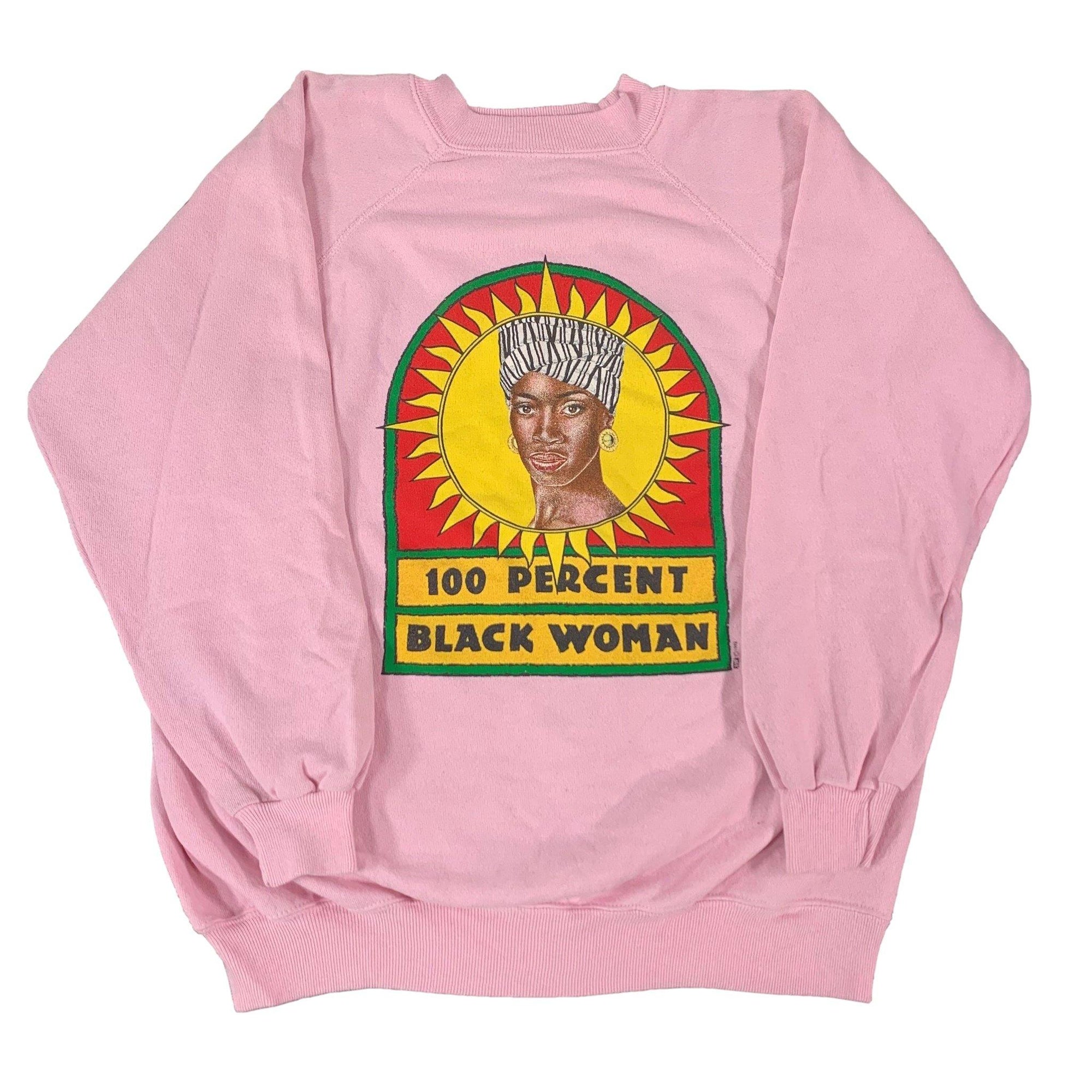 Vintage 100 Percent "Black Woman" Sweatshirt - jointcustodydc