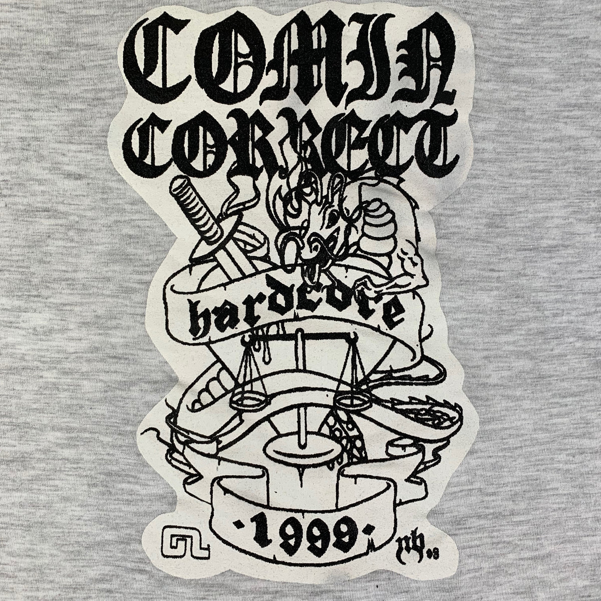 Vintage Comin Correct &quot;Hardcore 1999&quot; T-Shirt - jointcustodydc