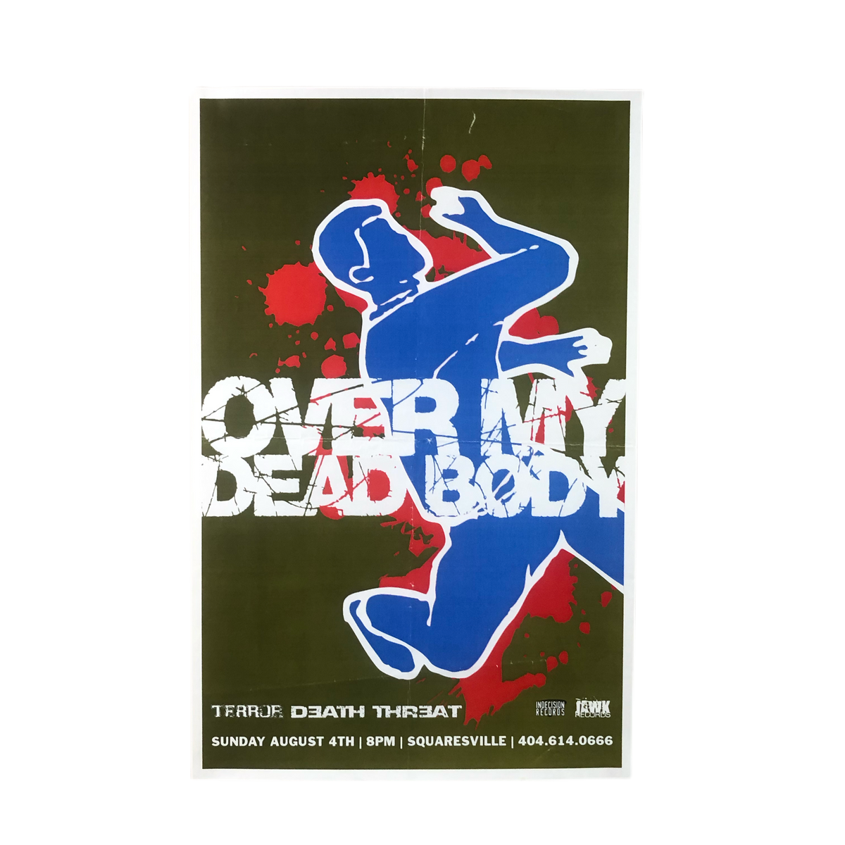 Vintage Over My Dead Body / Terror / Death Threat Poster