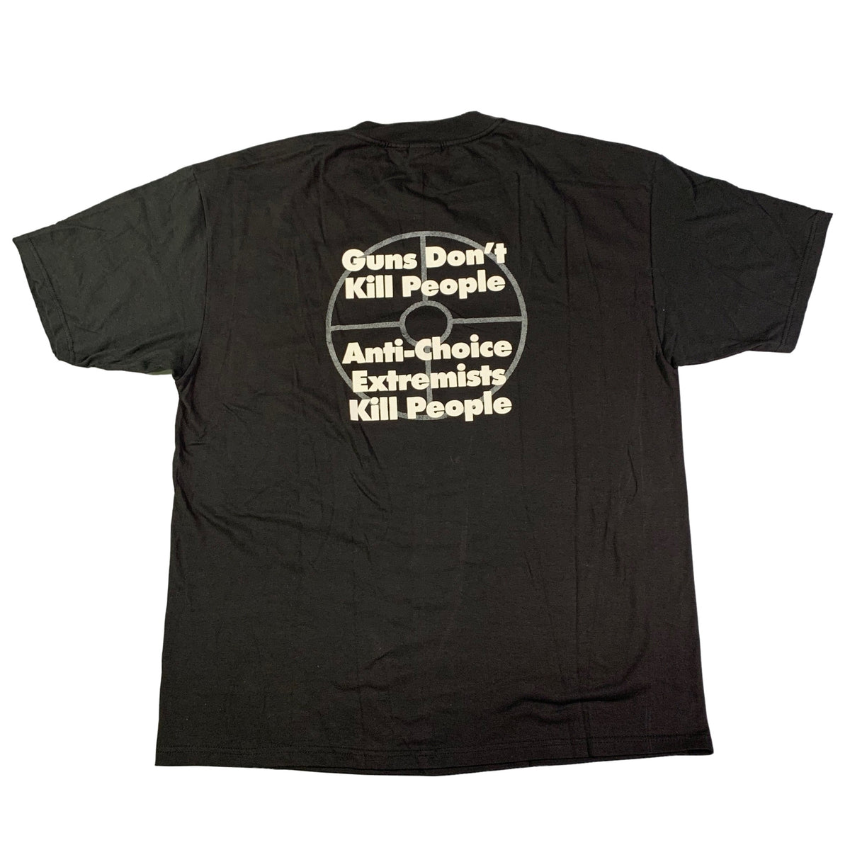Vintage Clinic Defender Pro Choice &quot;Extremists Kill People&quot; T-Shirt - jointcustodydc