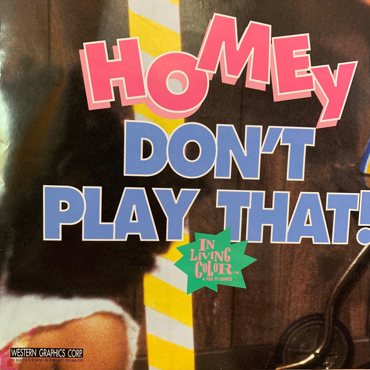 Vintage In Living Color &quot;Homey Don&#39;t Play That!&quot; Poster - jointcustodydc