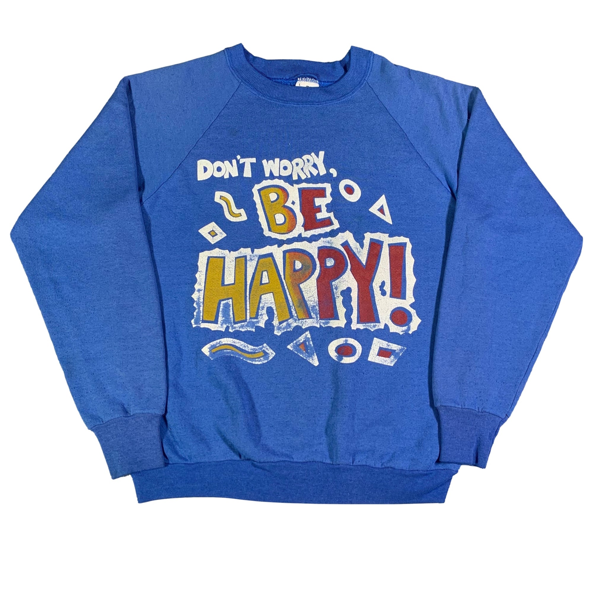 Vintage Don't Worry, "Be Happy" Crewneck Sweatshirt - jointcustodydc