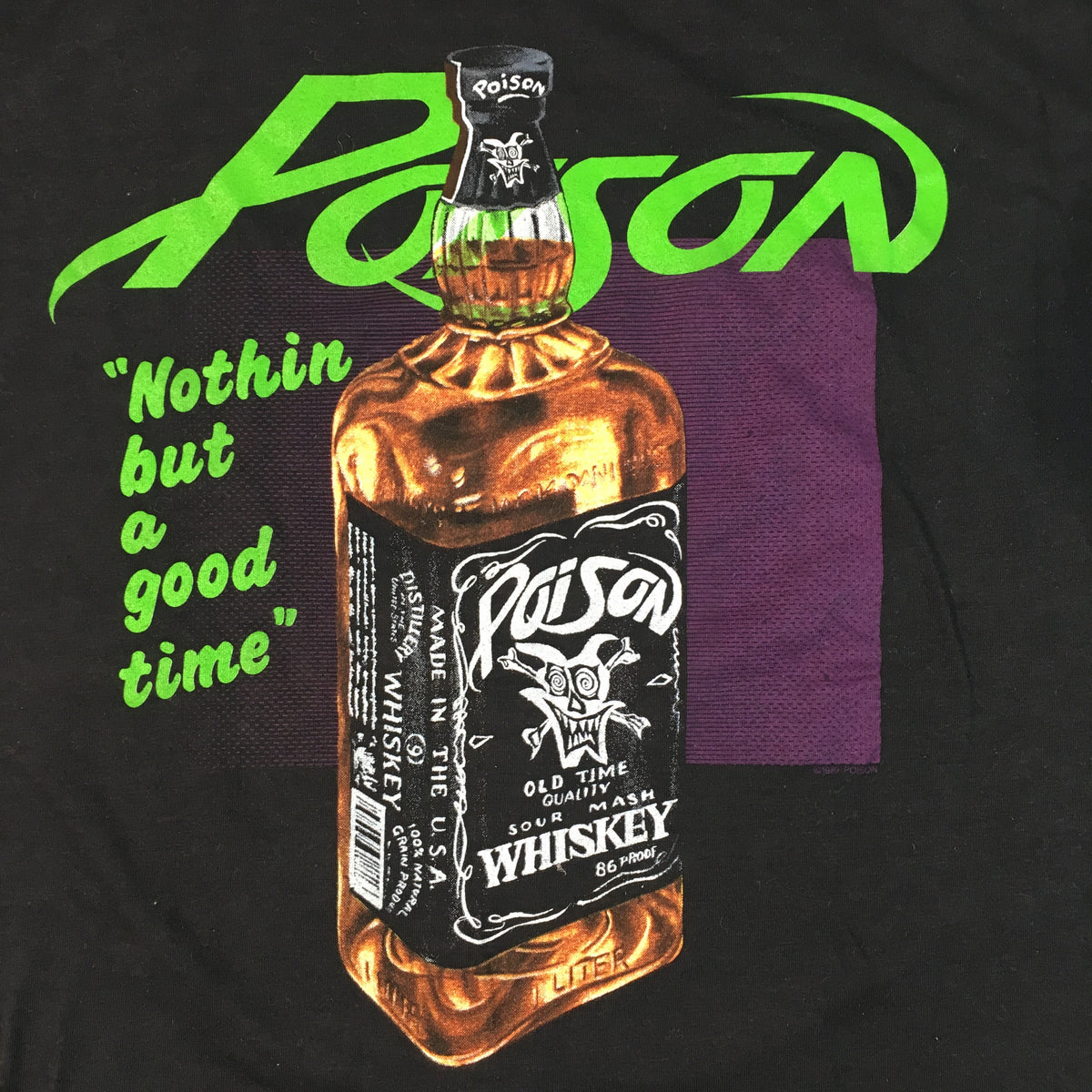 Vintage Poison &quot;Nothin But A Good Time&quot; T-Shirt - jointcustodydc