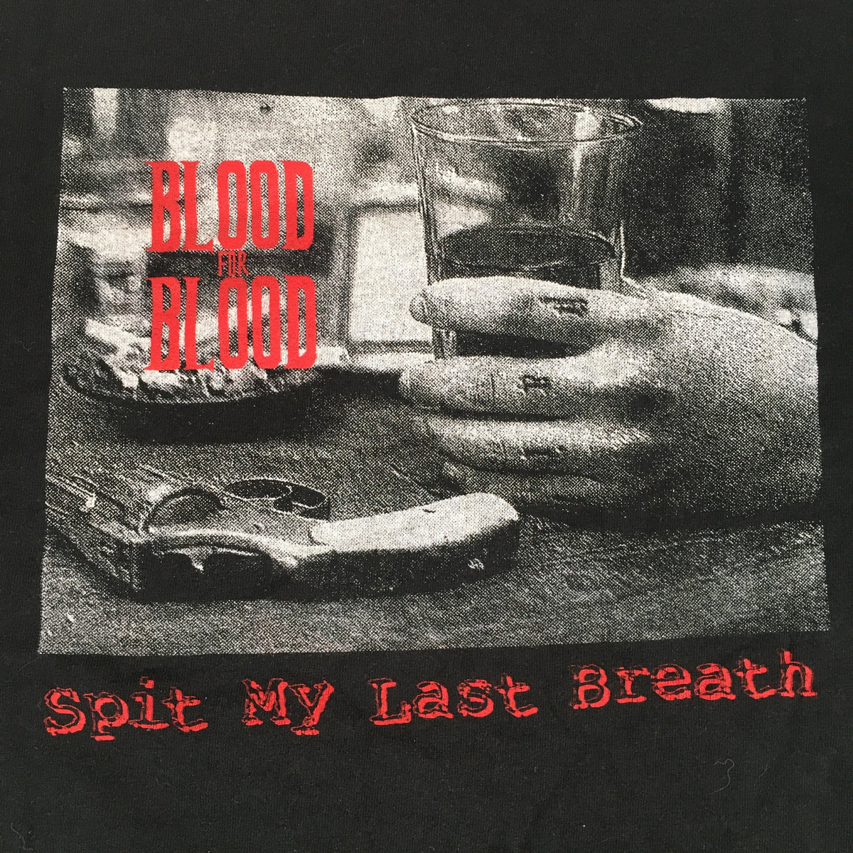 Vintage Blood For Blood &quot;Spit My Last Breath&quot; T-Shirt - jointcustodydc