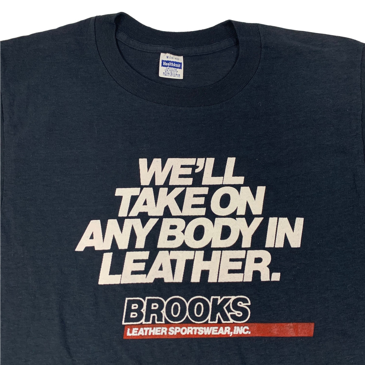 Vintage Brooks Leather &quot;We&#39;ll Take On Any Body&quot; T-Shirt - jointcustodydc