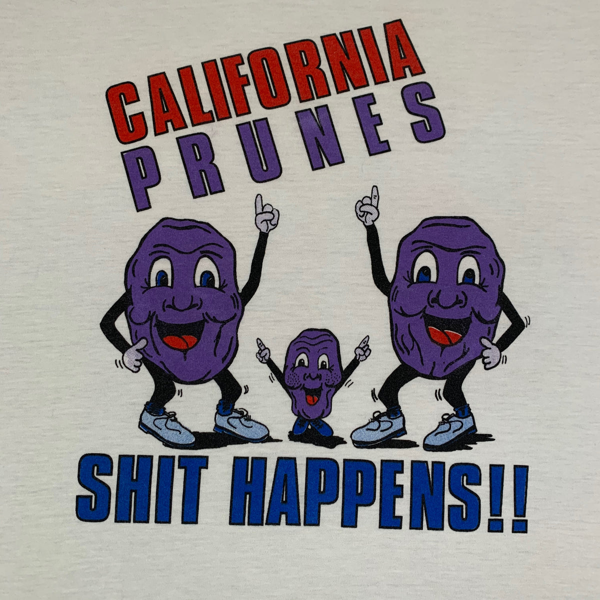 Vintage California Prunes &quot;Sh*t Happens&quot; T-Shirt - jointcustodydc