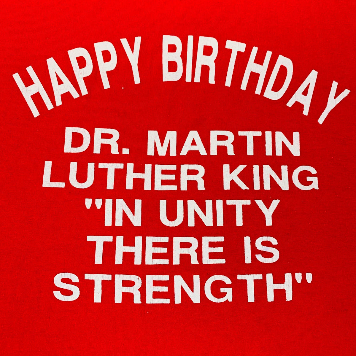 Vintage Dr. Martin Luther King &quot;In Unity There Is Strength&quot; T-Shirt - jointcustodydc