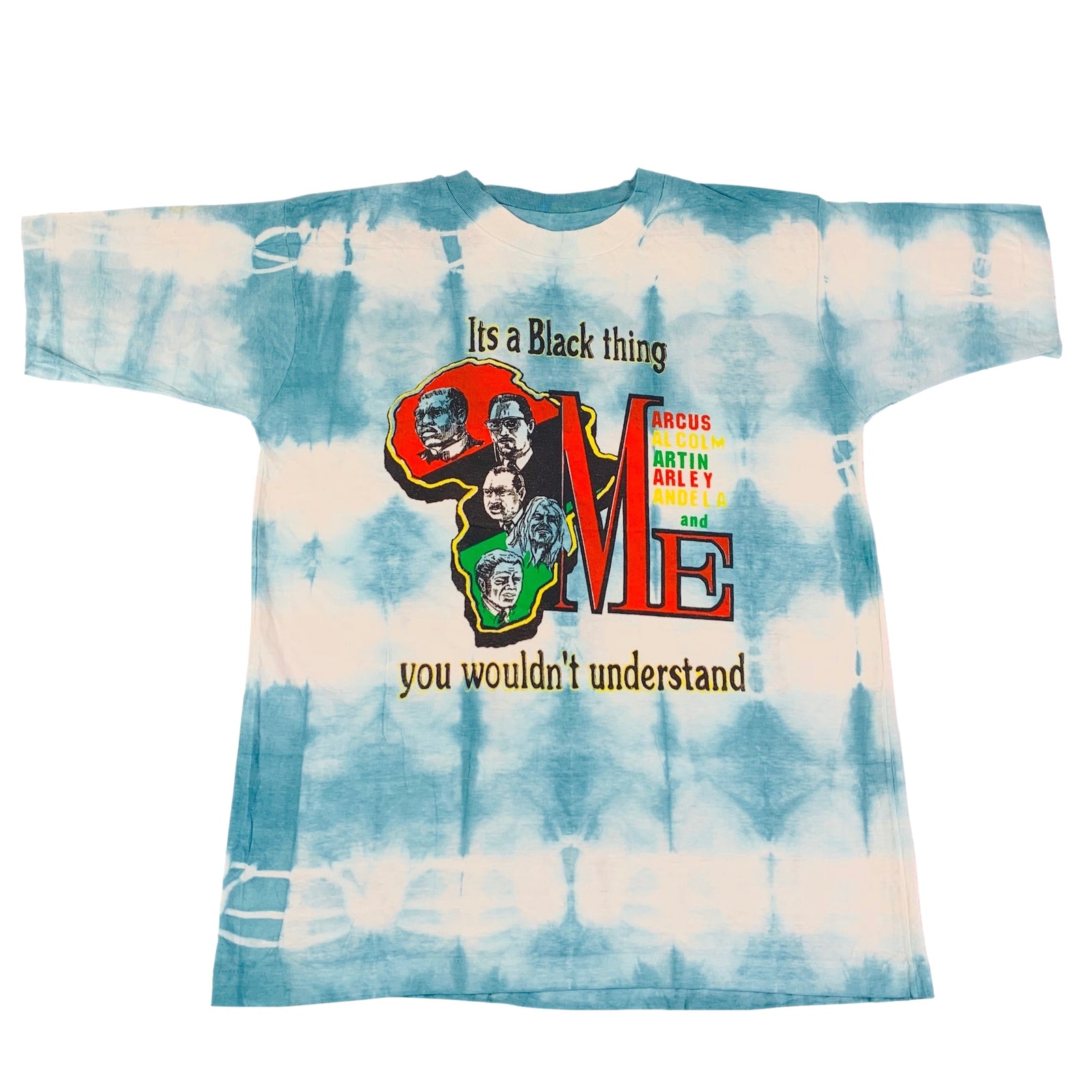 Vintage MLK Malcolm X Bob Marley Mandela Garvey "It's A Black Thing" Tie Dye T-Shirt - jointcustodydc
