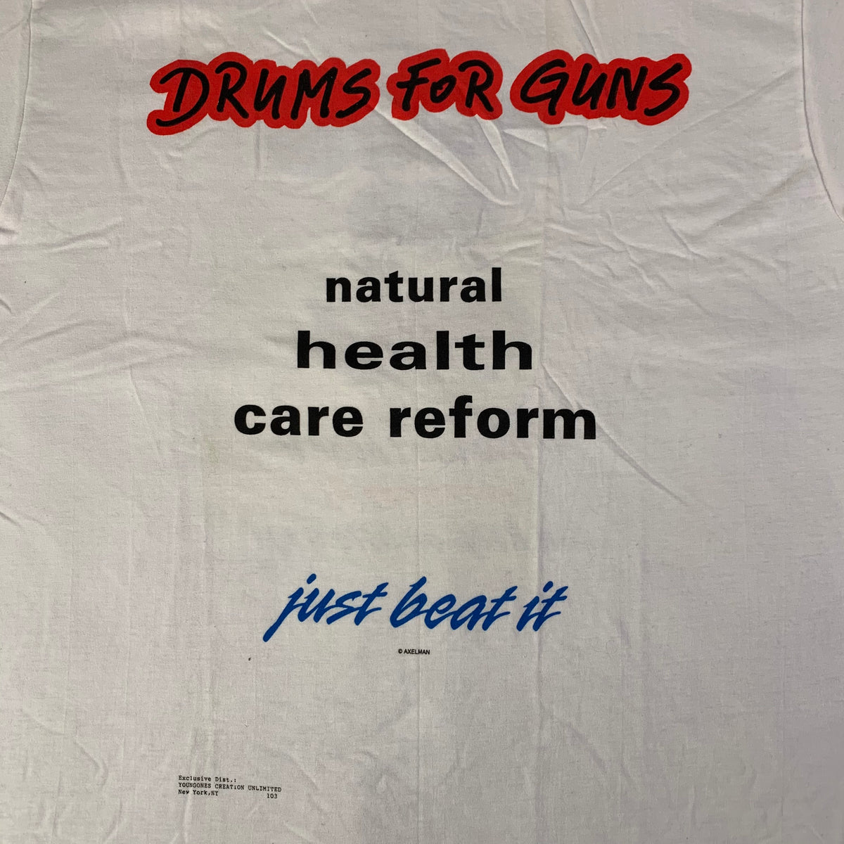 Vintage Drums For Guns &quot;Natural Health Care Reform&quot; T-Shirt
