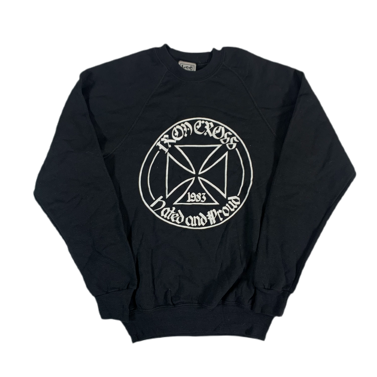 Vintage Iron Cross &quot;Hated And Proud&quot; Raglan Sweatshirt