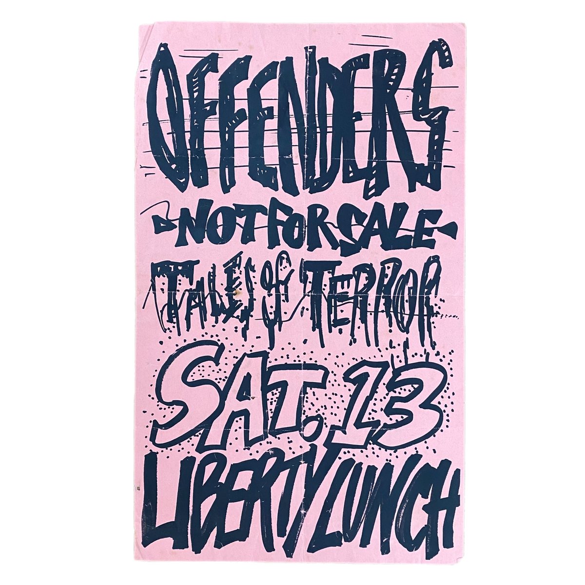 Vintage Offenders &quot;Liberty Lunch&quot; Flyer