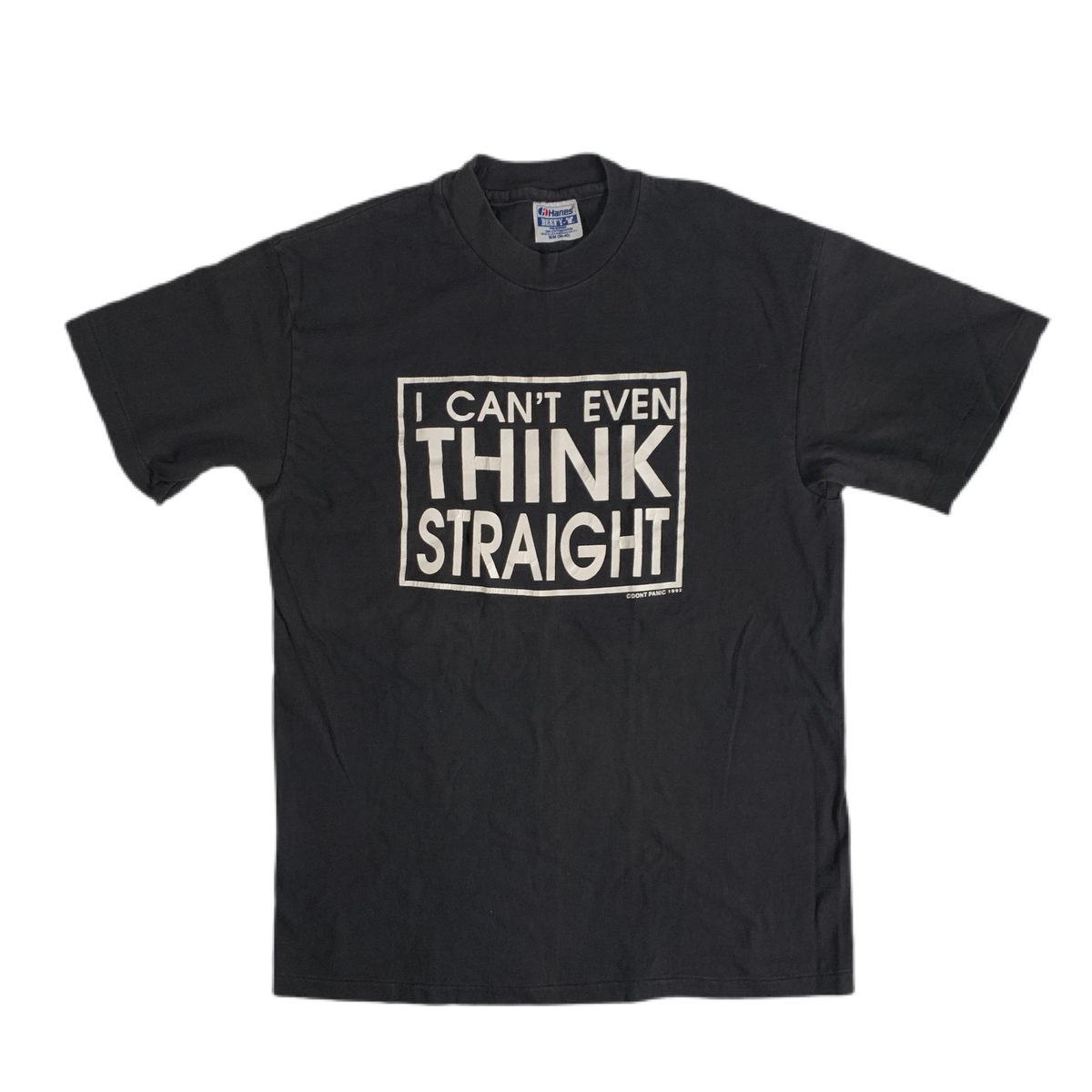 Vintage I Can&#39;t Even Think Straight &quot;Don&#39;t Panic&quot; T-Shirt