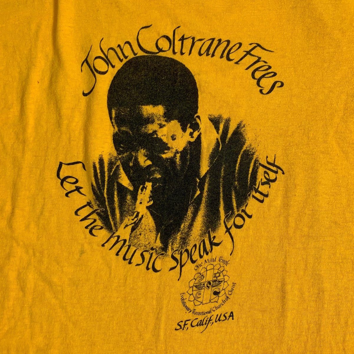 Vintage John Coltrane &quot;Let The Music Speak For Itself&quot; Coltrane Church SF T-Shirt