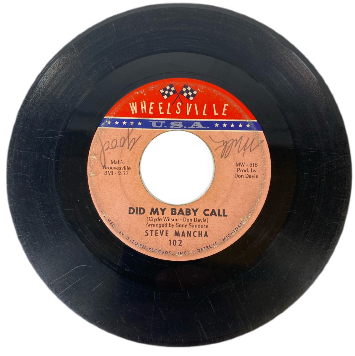 Steve Mancha “Did My Baby Call” 45