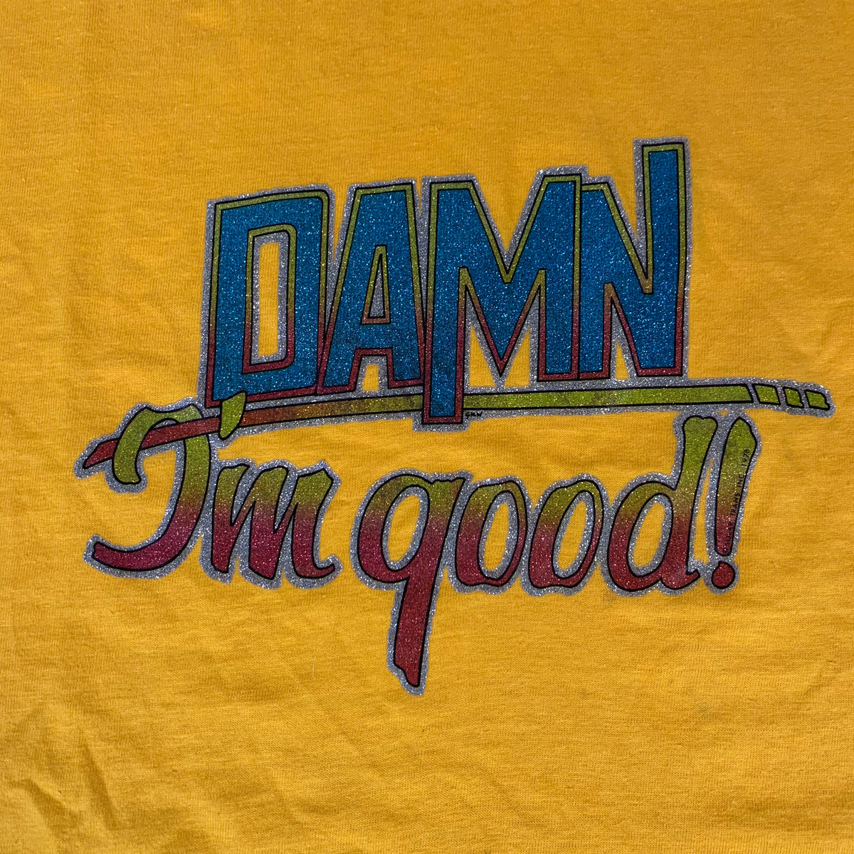 Vintage Damn I&#39;m Good &quot;Glitter&quot; Iron-on T-Shirt