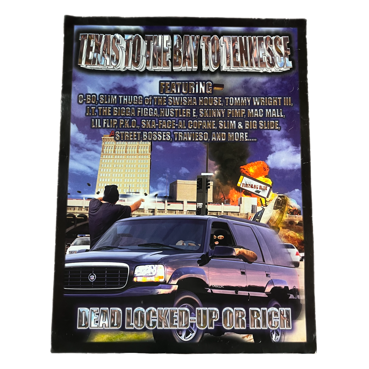 Vintage Texas To The Bay To Tennesse &quot;Dead Locked-Up Or Rich&quot; Rap Compilation Poster