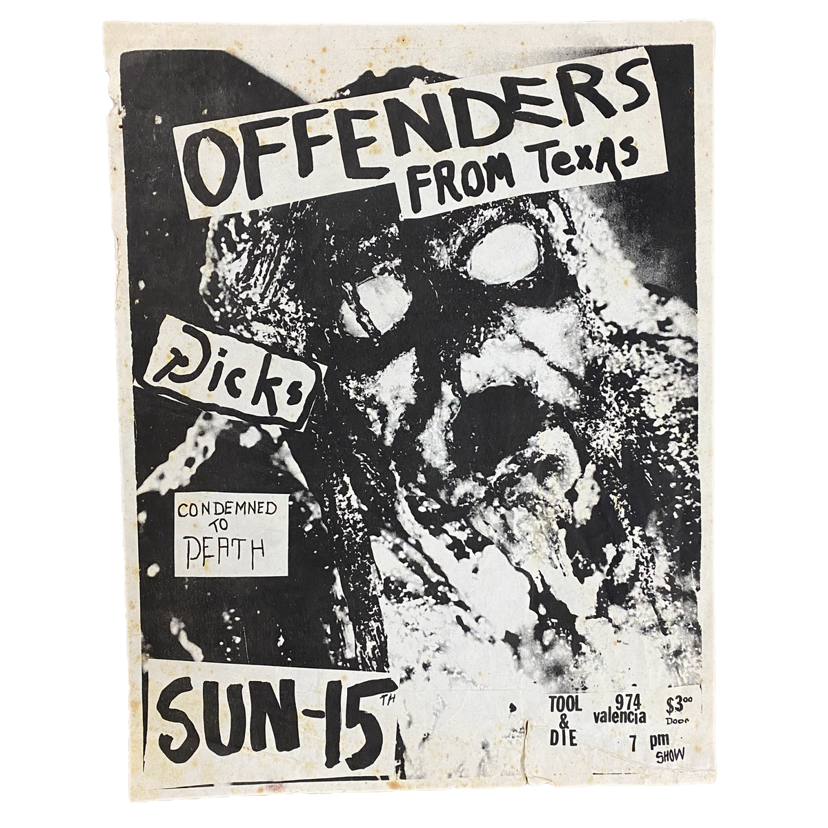 Vintage Offenders &quot;Tool &amp; Die&quot; Dicks Condemned To Death Flyer