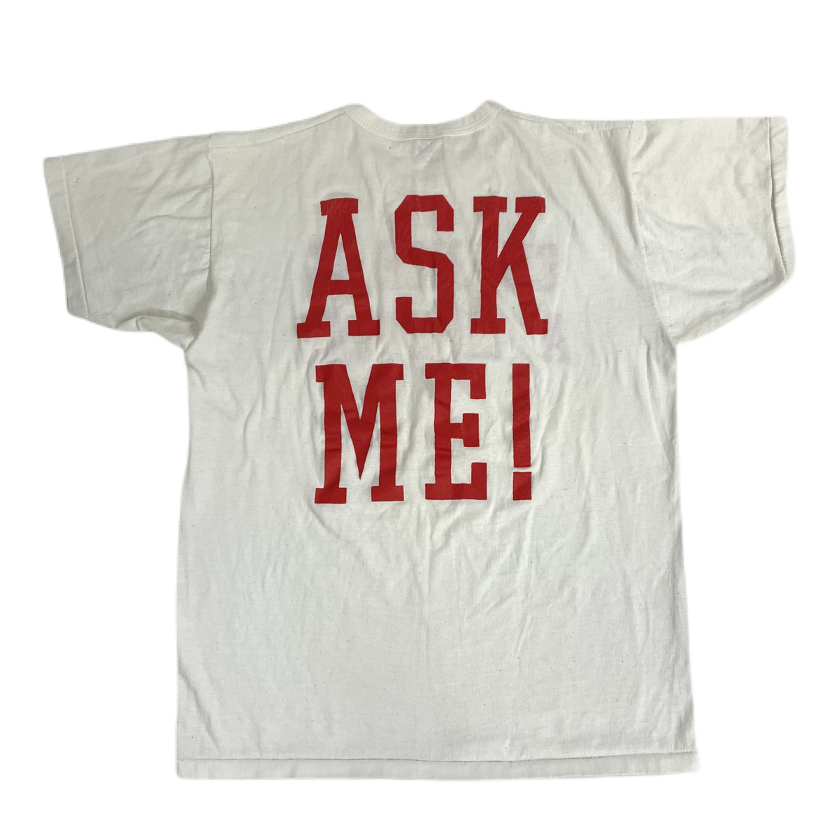 Vintage Chance Of A Lifetime &quot;Ask Me!&quot; T-Shirt