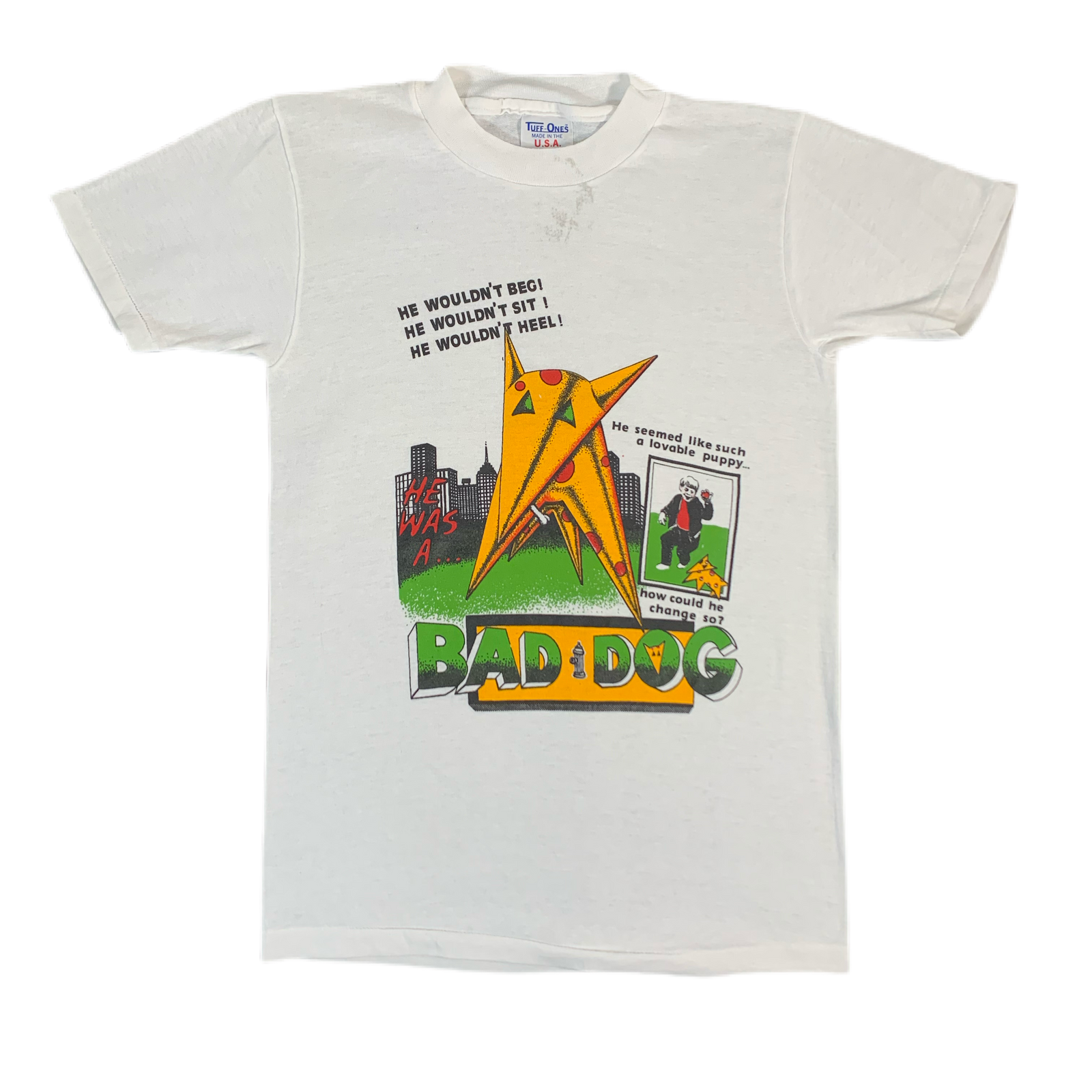Vintage Bad Dog “He Wouldn’t Sit” T-Shirt - jointcustodydc